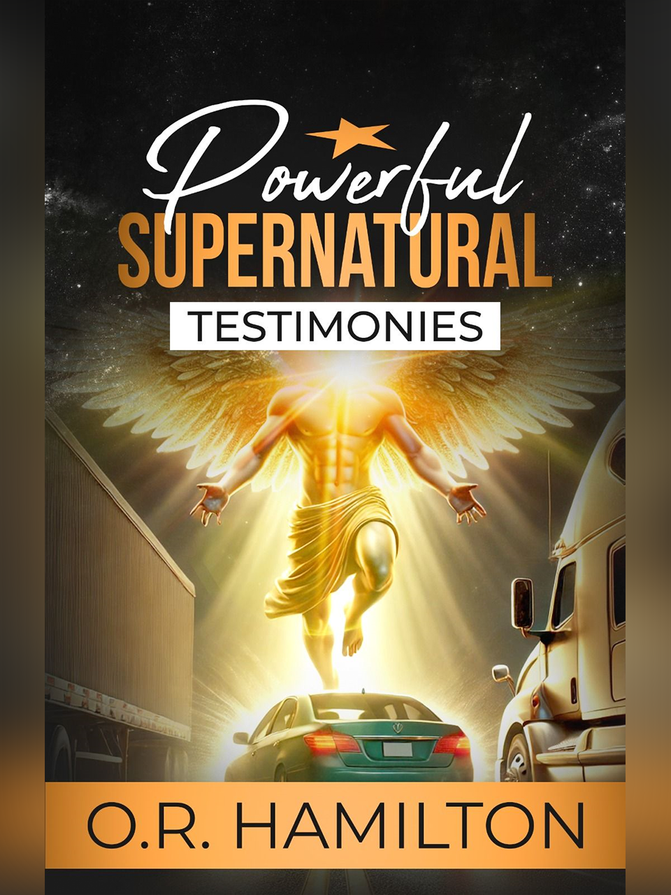 Powerful Supernatural Testimonies